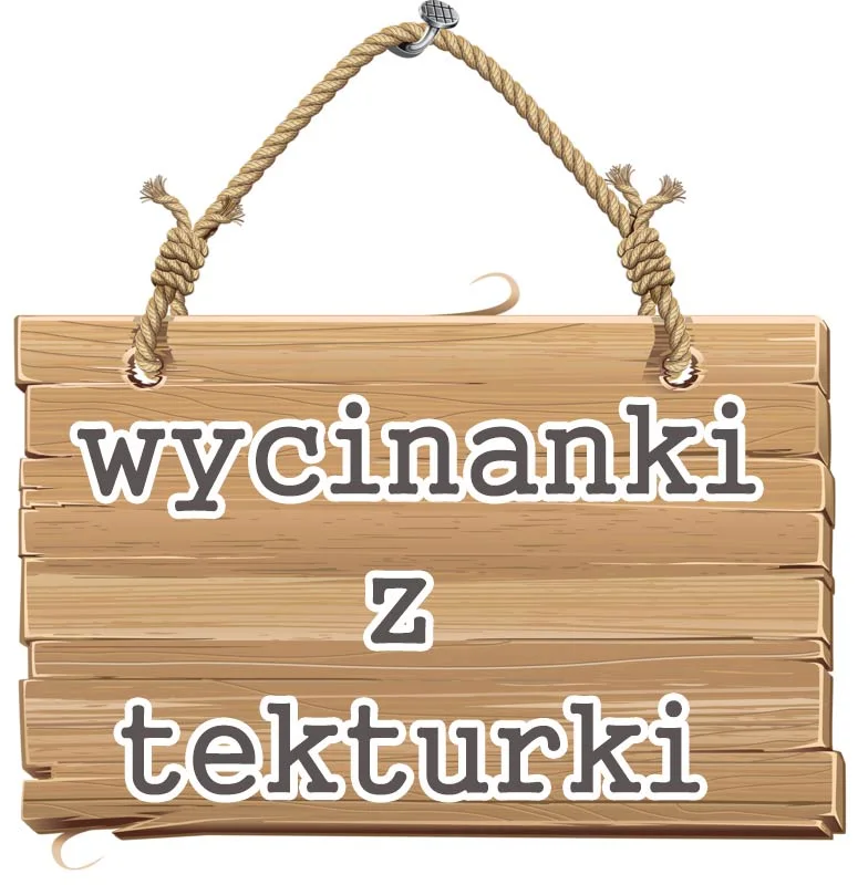 Tekturki Wycinanki Z Tekturki